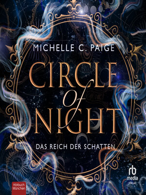 cover image of Circle of Night--Das Reich der Schatten